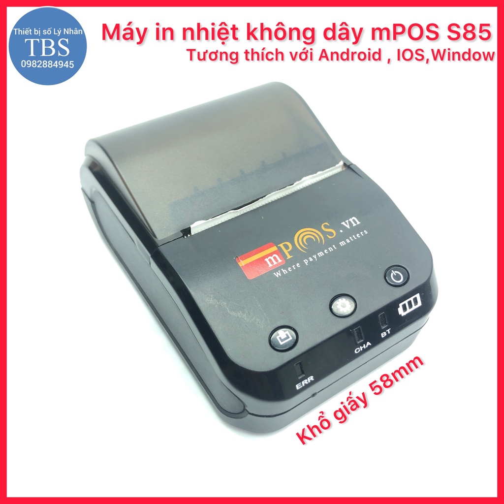 Máy in nhiệt mini không dây mPOS S85 tương thích Android ,IOS,Window