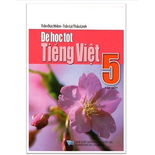 Sách - Để Học Tốt Tiếng Việt 5 Tập 1