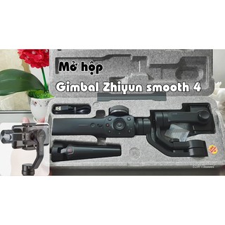 Gimbal cầm tay chống rung cho điện thoại Zhiyun Smooth 4 - Huco Việt Nam