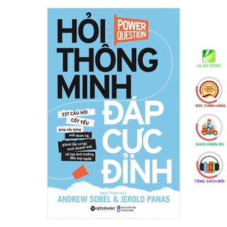 Sách - Hỏi thông minh đáp cực đỉnh - Alphabooks