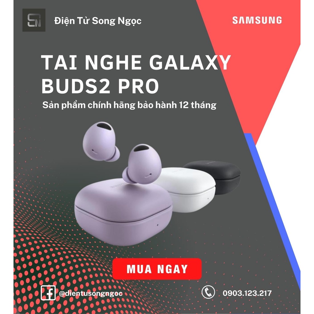 Tai nghe Samsung Galaxy Buds2 Pro - Sản phẩm chính hãng