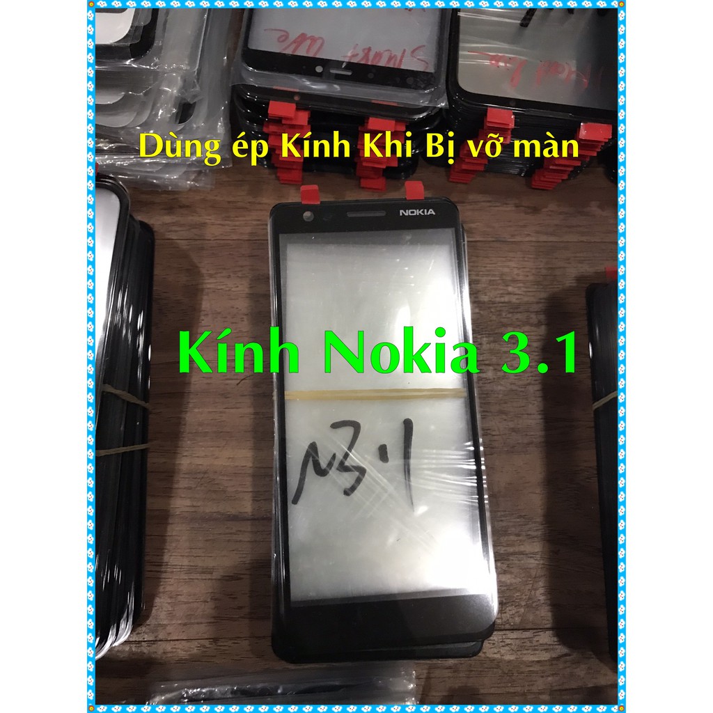 Mặt Kính Nokia 3.1 (Dùng Ép Kính khi bị vỡ màn )