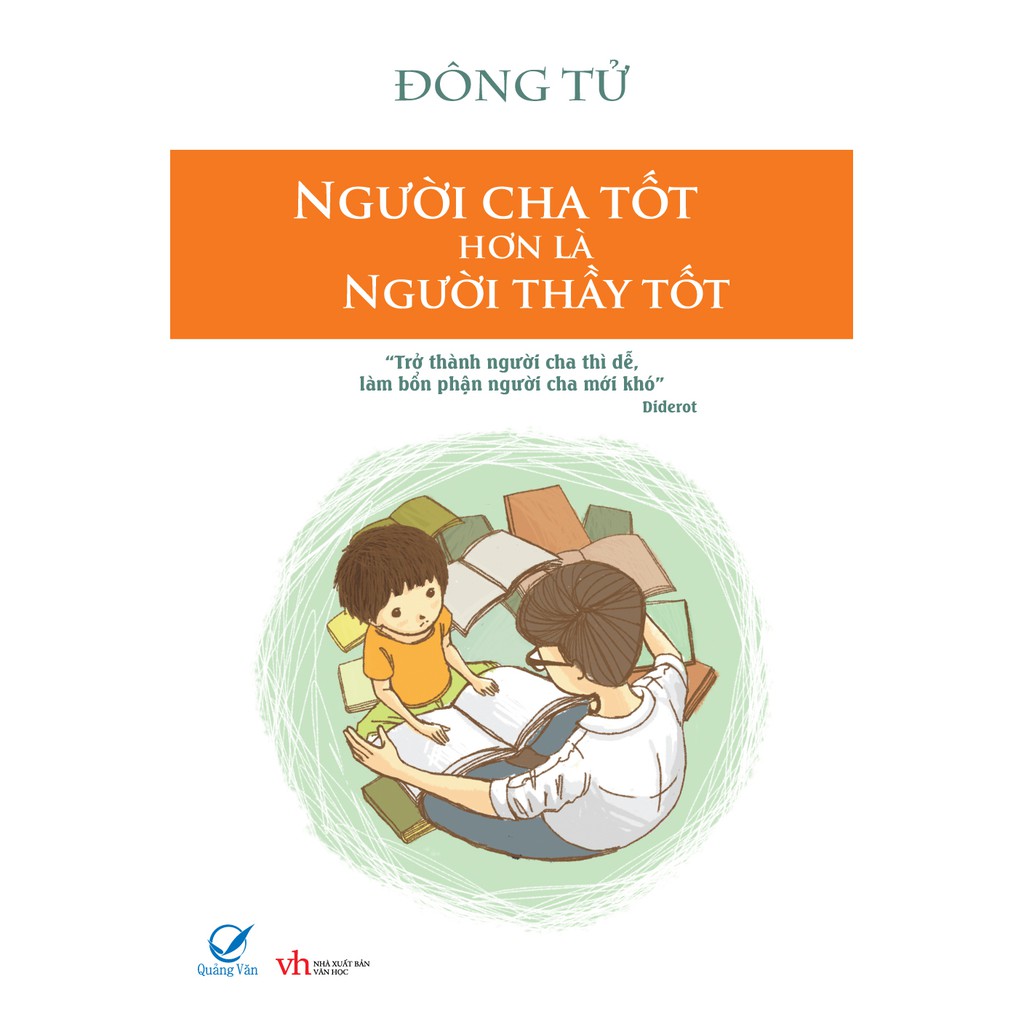 Sách - Người Cha Tốt Hơn Là Người Thầy Tốt