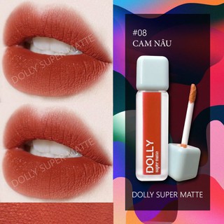 "CAM NÂU 08 " SON DOLLY SUPER MATTE HOT TREND 2021.