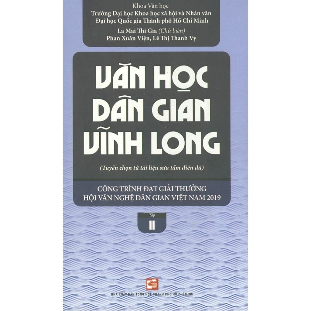 Sách - Văn Học Dân Gian Vĩnh Long (Tuyển Chọn Từ Tài Liệu Sưu Tầm Điền Dã) - Tập II