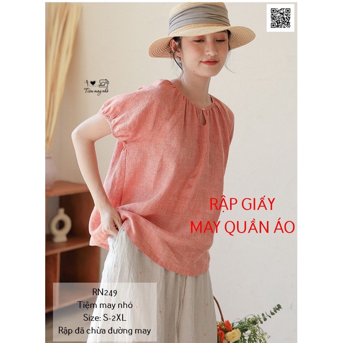 RN249_Rập giấy may áo tay raglan cổ nhún nữ