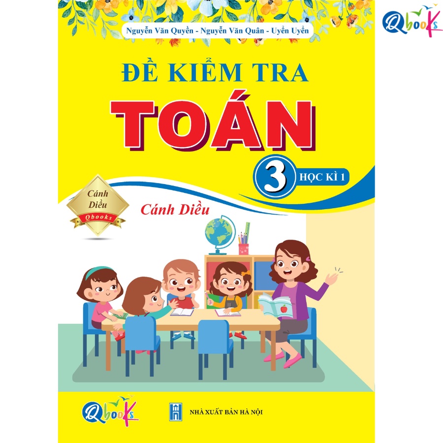Sách - Đề Kiểm Tra Toán Lớp 3 - Học Kì 1 - Cánh Diều