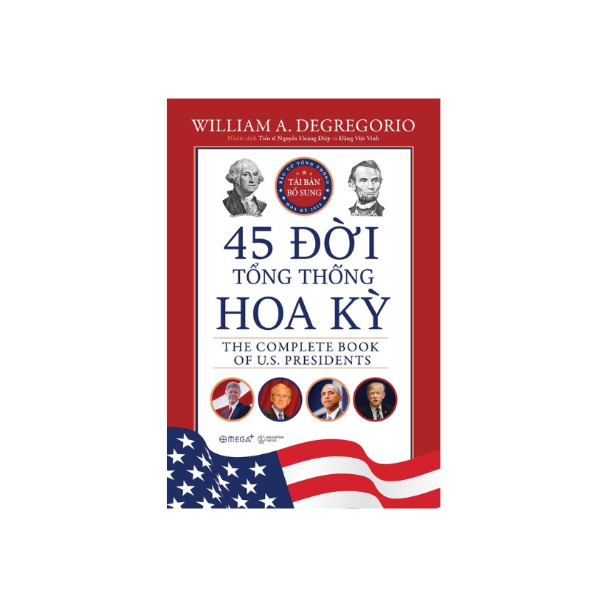 Sách - 45 Đời Tổng Thống Hoa Kỳ