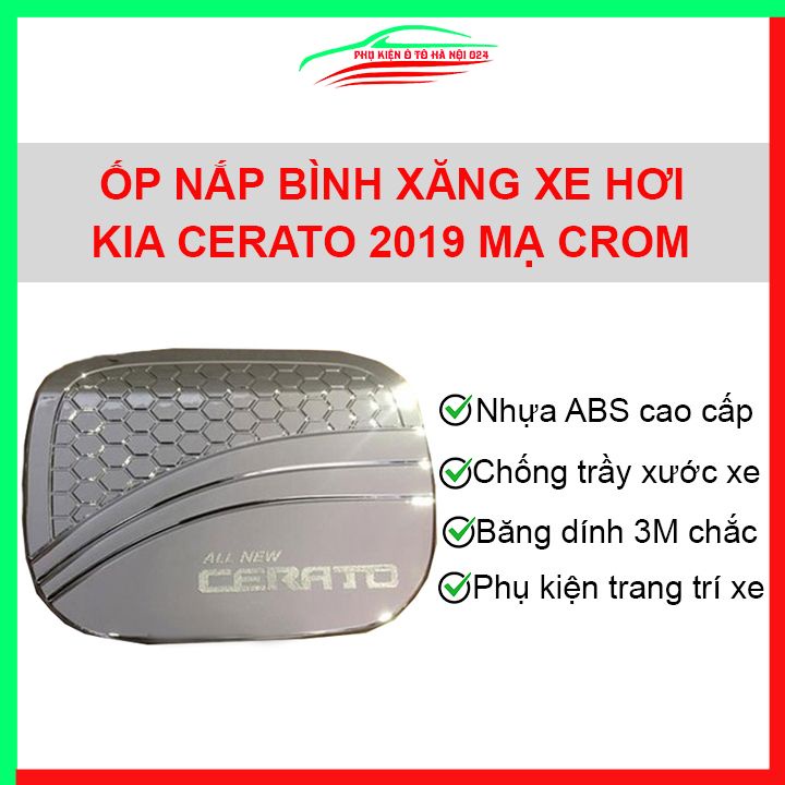 Ốp nắp xăng Cerato 2019 mạ crom bảo vệ chống trầy trang trí ô tô