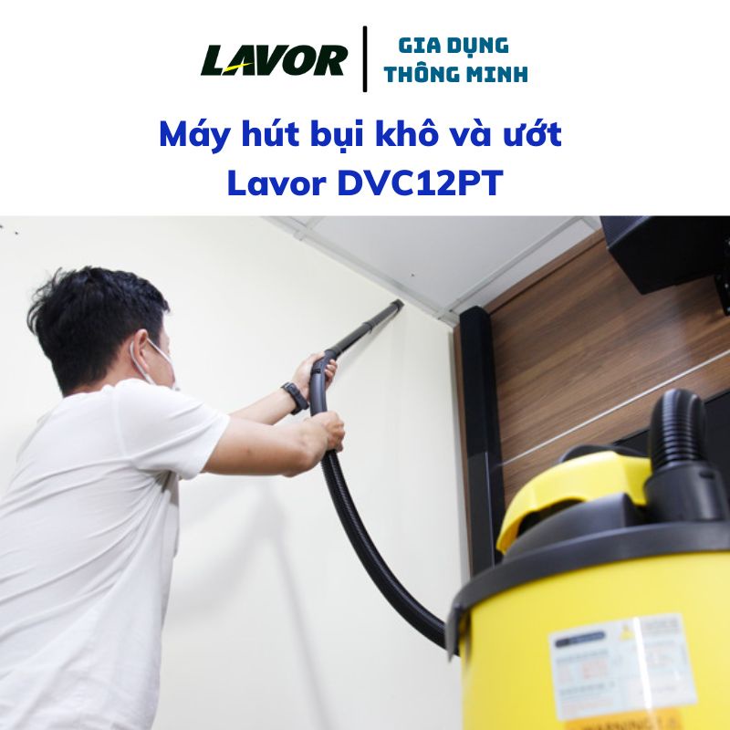 Máy hút bụi khô và ướt Lavor DVC 12PT máy hút bụi công suất lớn, nhập khẩu chính hãng Italia bảo hành 12 tháng