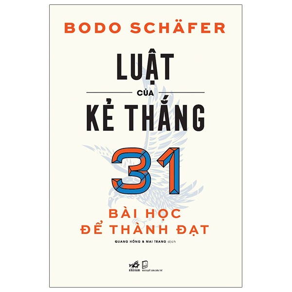 Sách - Luật Của Kẻ Thắng - 31 Bài Học Để Thành Đạt