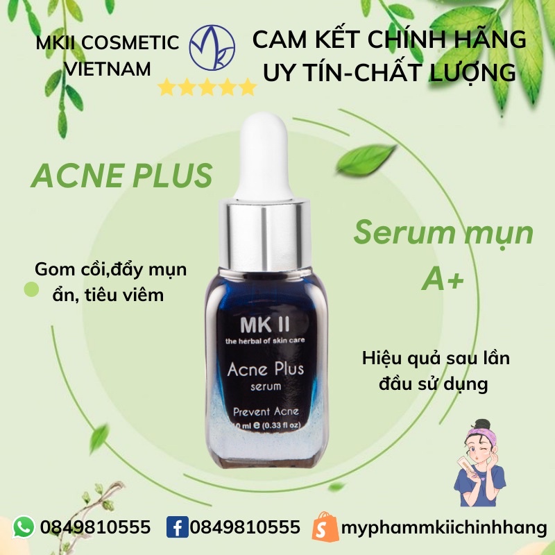 Serum Mụn Acne Plus MKII COSMETICS ( mua 1 tặng 2)