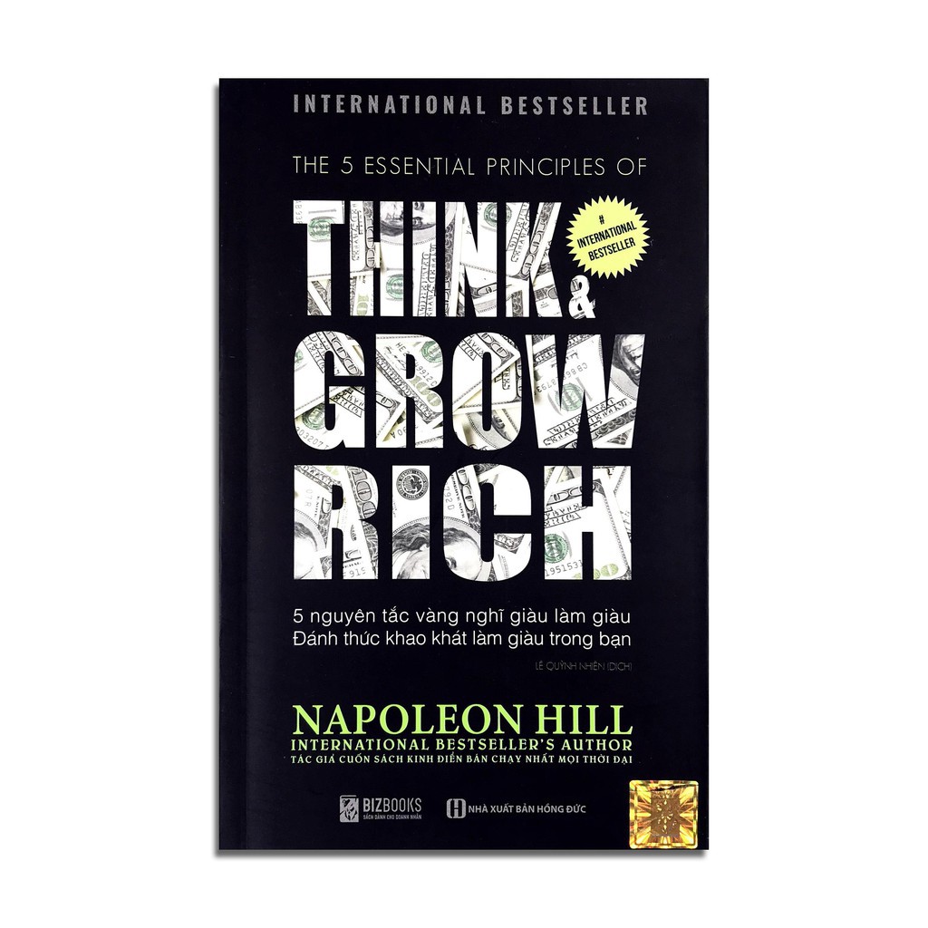 Sách -  Think & Grow Rich - 5 Nguyên Tắc Vàng Nghĩ Giàu Làm Giàu - Đánh Thức Khao Khát Làm Giàu Trong Bạn [BIZBOOKS]