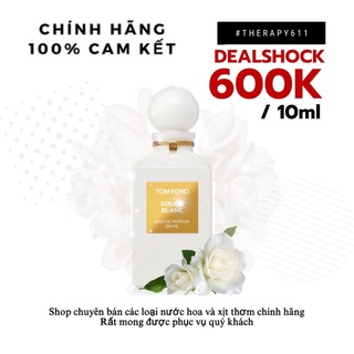 [𝗦𝗔𝗟𝗘]..::✨Nước hoa  Tom Ford Soleil Blanc  ✨::..