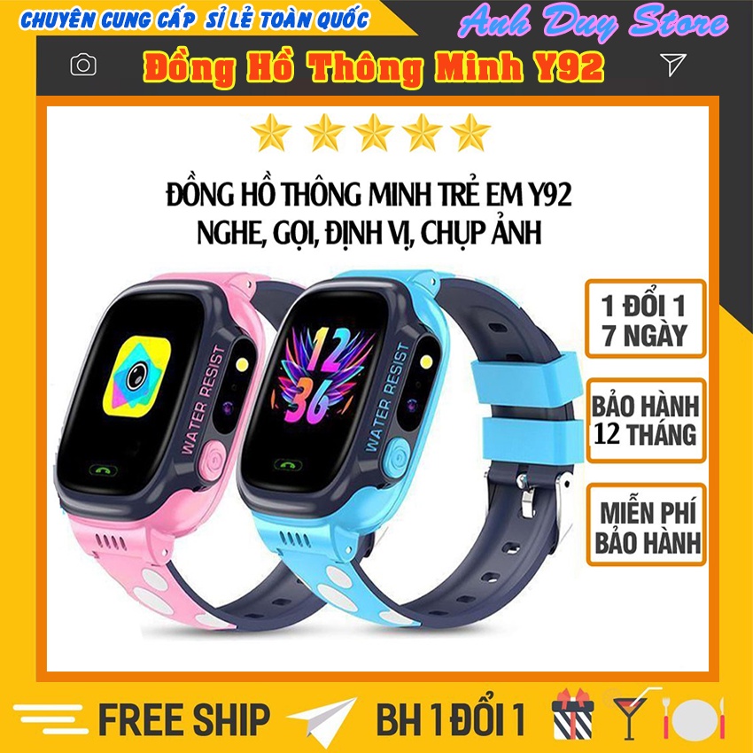 Đồng Hồ Định Vị Thông Minh Y92 Trẻ Em - Hỗ Trợ Tiếng Việt, Kháng Nước IP67 - Lắp Sim Nghe Gọi, Định Vị LPS, 4G/WIFI