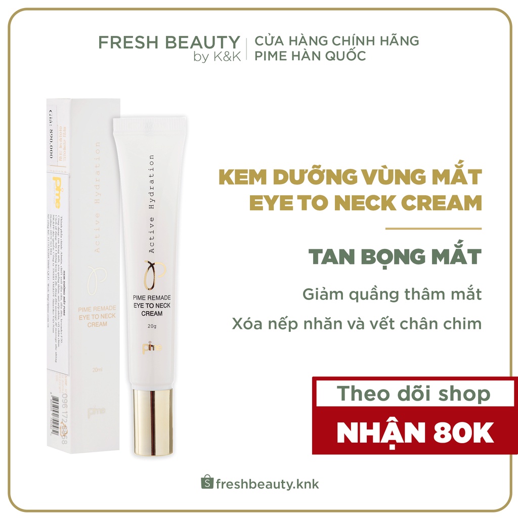 Kem mắt phục hồi trẻ hóa giảm quầng thâm, bọng mắt, mờ nhăn và vết chân chim,căng da vùng mắt Pime Remade Eye cream 20ml
