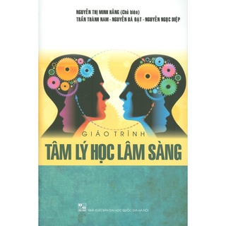 Sách - Tâm Lý Học Lâm Sàng ( Giáo Trình )