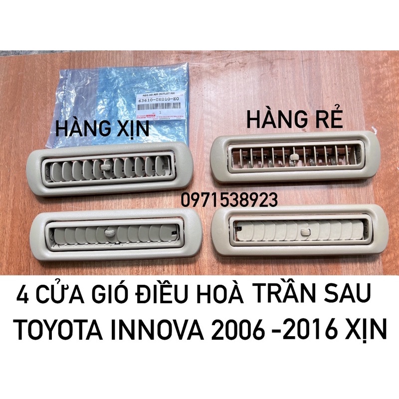 CỬA GIÓ ĐIỀU HOÀ TRẦN SAU TOYOTA INNOVA 2008-2016 XỊN CHÍNH HÃNG 4 CÁI DÙNG CHUNG 63610-0K010-E0 giá 1 cái