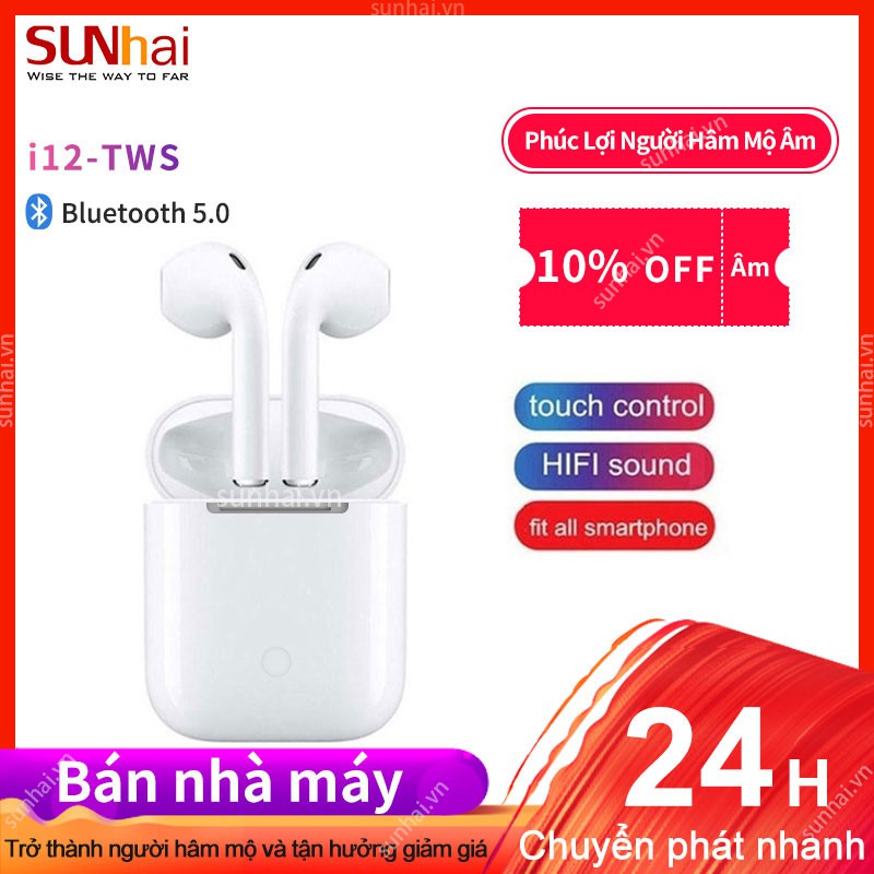 (COD) SUNHAI Tai nghe bluetooth không dây i12 tws 5.0 cảm ứng âm thanh nổi tích hợp cho Android iOS iPhone