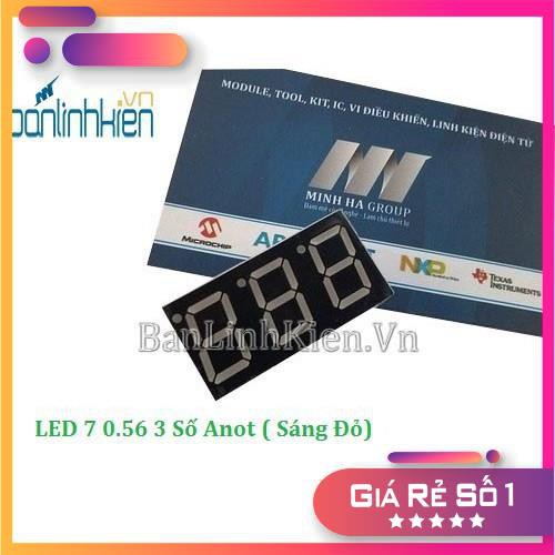 Led 7 đoạn 0.56 3 Số Anot (Sáng Đỏ)