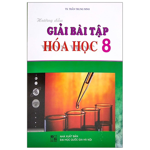 Sách Hướng Dẫn Giải Bài Tập Hóa Học Lớp 8 (2020)