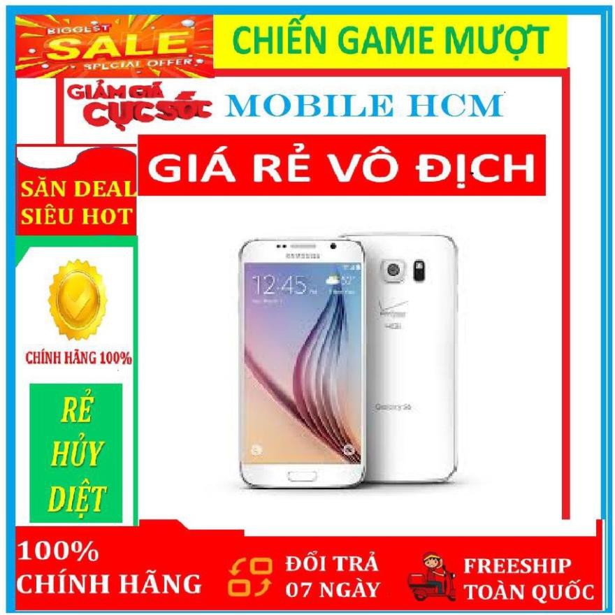 [RẺ VÔ ĐỊCH] điện thoại Samsung Galaxy S6 CHÍNH HÃNG - Chiến Game mượt