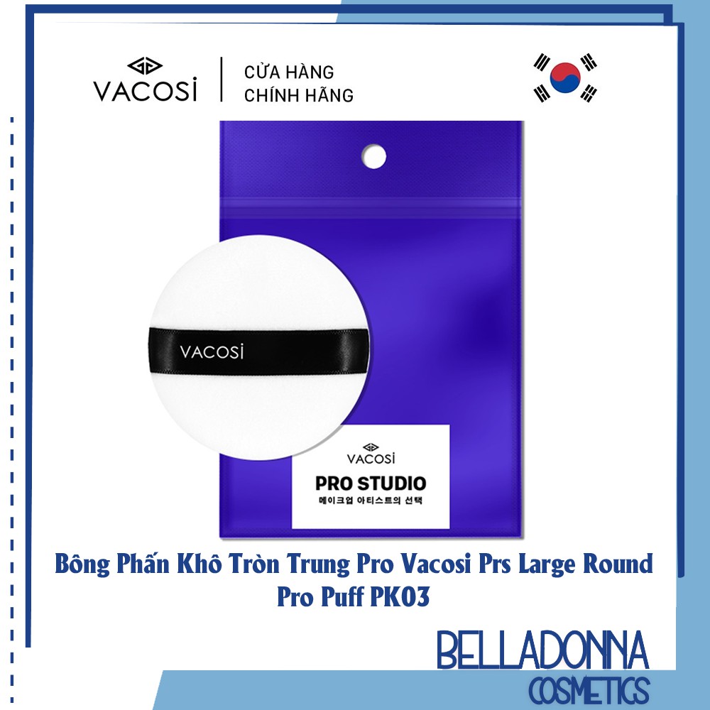 [CHÍNH HÃNG] Bông Phấn Khô Tròn Trung Pro Vacosi Prs Large Round Pro Puff PK03 (7x7cm)