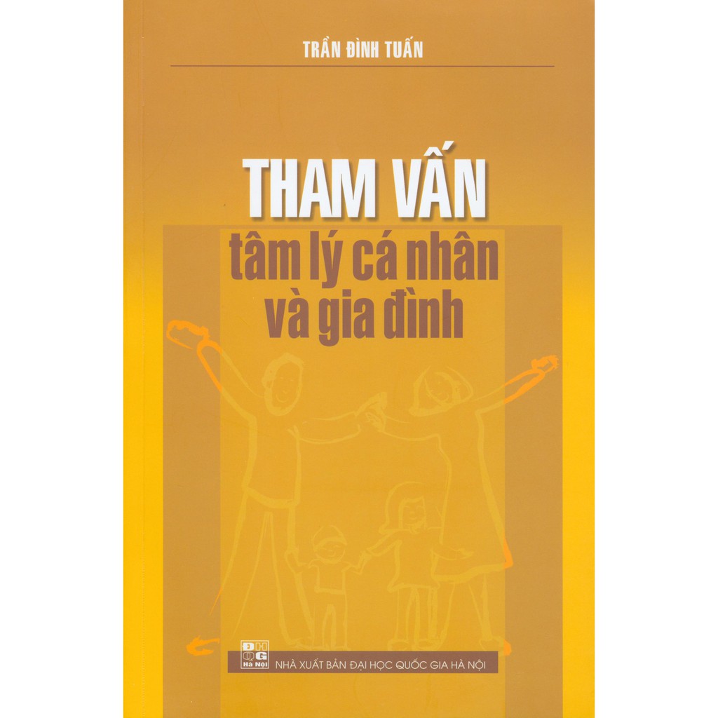 Sách - Tham Vấn Tâm Lý Cá Nhân Và Gia Đình