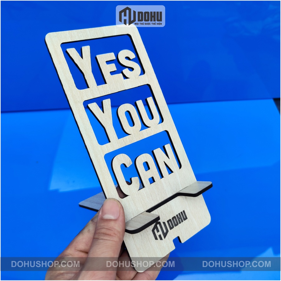 Kệ để điện thoại truyền động lực &quot;Yes You Can&quot; Bằng Gỗ Lắp Ráp Tiện Dụng