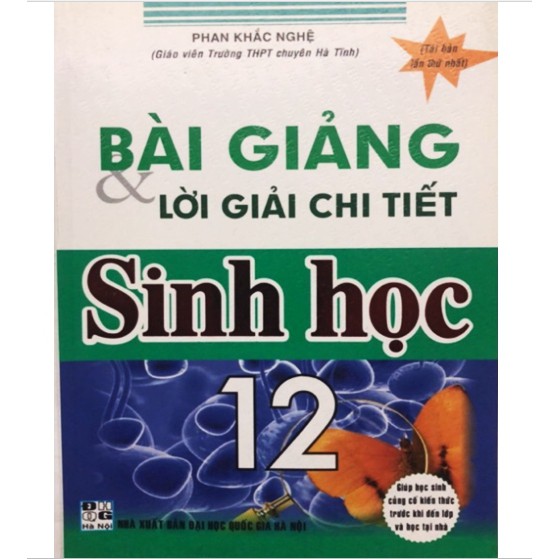 Sách - Bài giảng và Lời giải chi tiết Sinh học 12