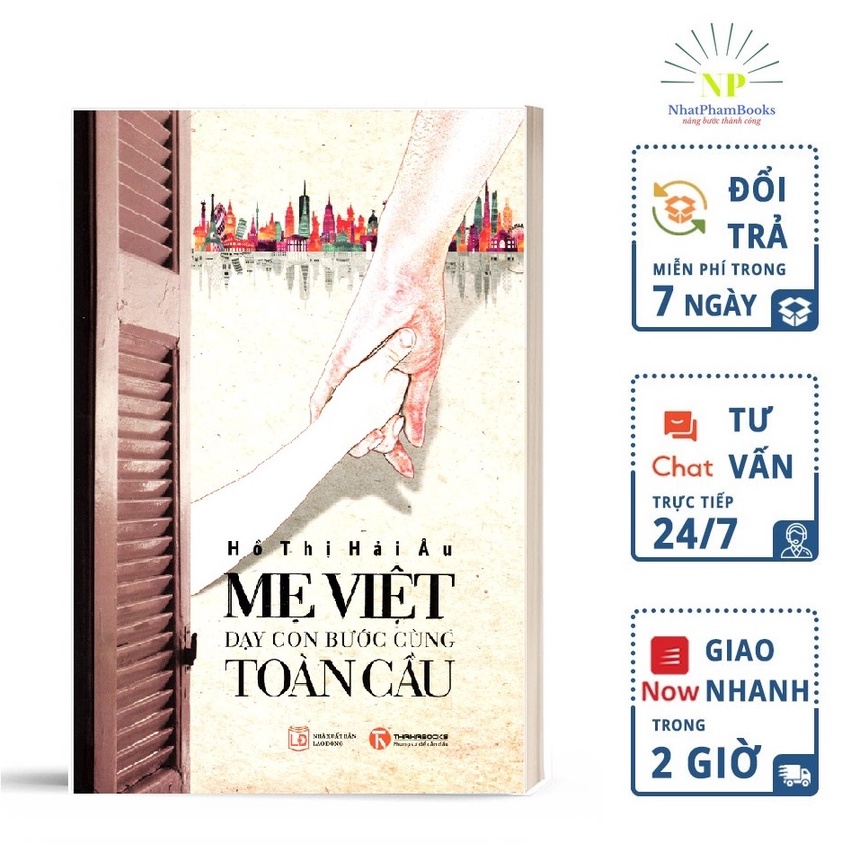 Sách - Mẹ Việt Dạy Con Bước Cùng Toàn Cầu ( Bìa Cứng)Tặng Bookmark