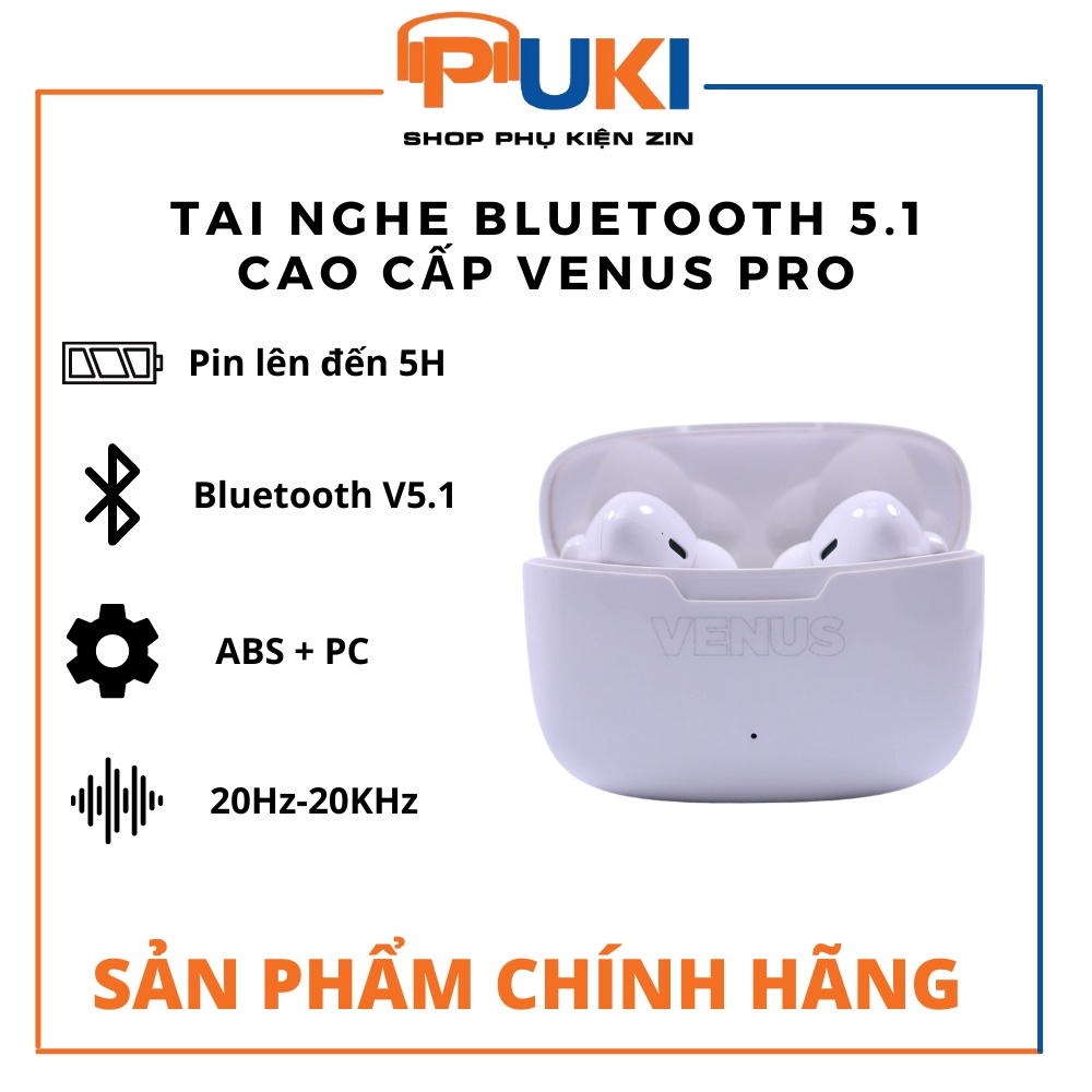 Tai nghe không dây Bluetooth 5.1 cao cấp Venus Pro | Hàng Chính Hãng |
