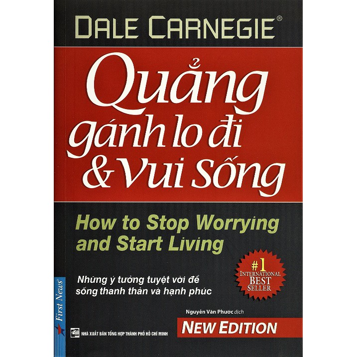 Sách - Quẳng Gánh Lo Đi Và Vui Sống