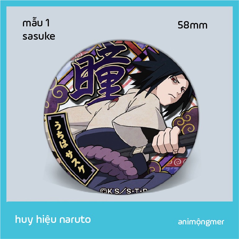 Huy hiệu naruto 58mm