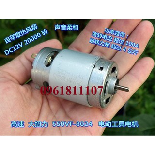 Motor  550VF-8024 cho máy khoan