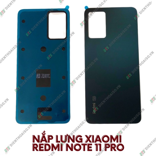 Nắp lưng xiaomi redmi note 11 pro xanh ngân hà , xanh lá