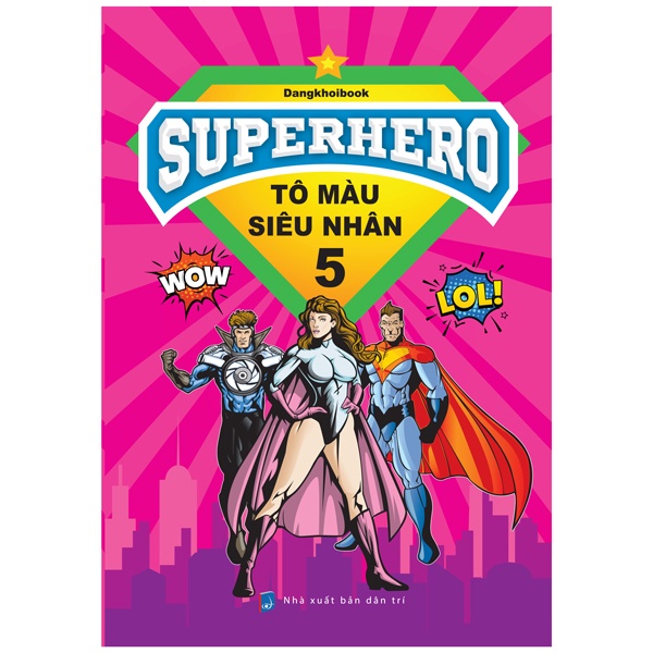 Sách Superhero - Tô Màu Siêu Nhân 5