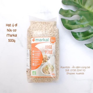 Hạt ý dĩ hữu cơ Markal 500g