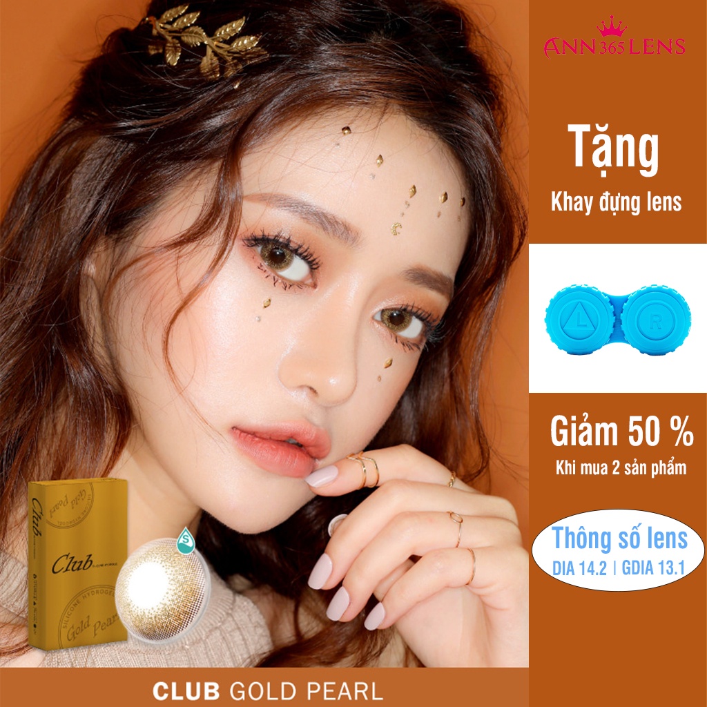 Kính áp tròng 1 tháng màu vàng ánh kim Club Gold Pearl ANN365 đeo êm 12h