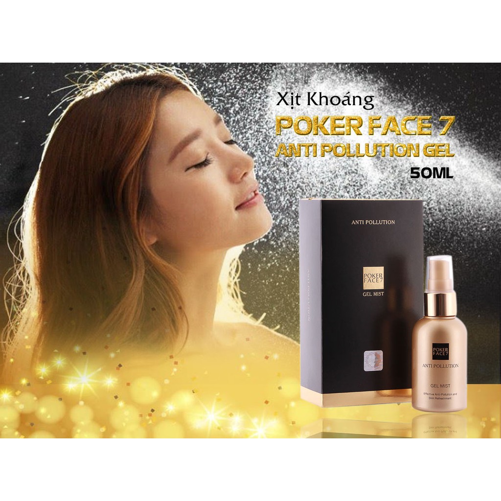 CAM KẾT AUTH  Xịt Khoán POCKER FACE 7 ANTI POLLUTION GEL MIST