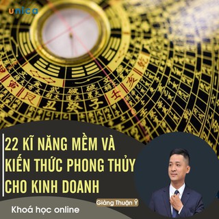 Toàn quốc- [E-voucher] FULL khóa học PHÁT TRIỂN CÁ NHÂN- 22 Kĩ năng Mềm và Kiến thức Phong Thủy cho người làm kinh doanh
