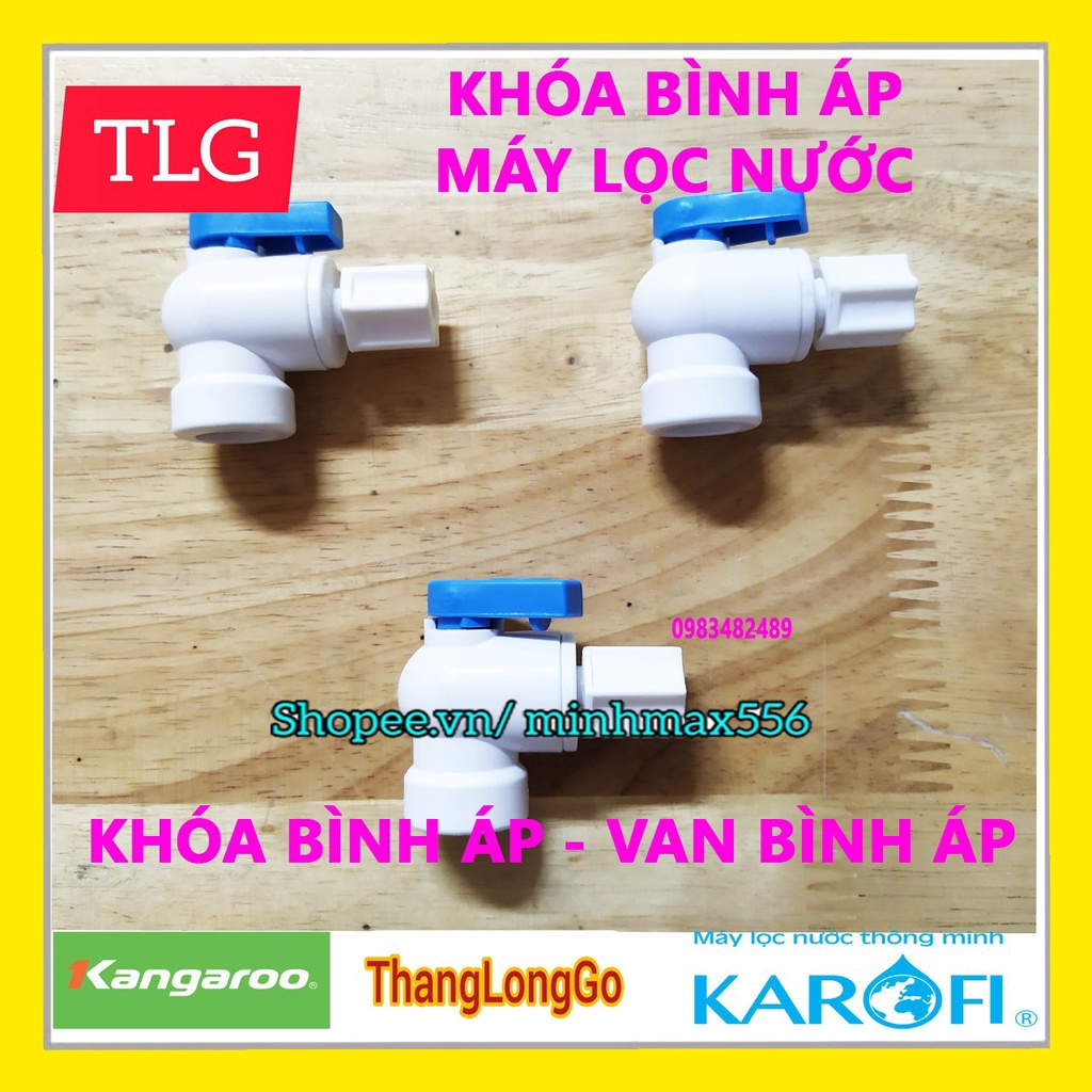 [UY TIN SỐ 1] Van khóa bình áp | Dùng cho tất cả các Máy lọc nước