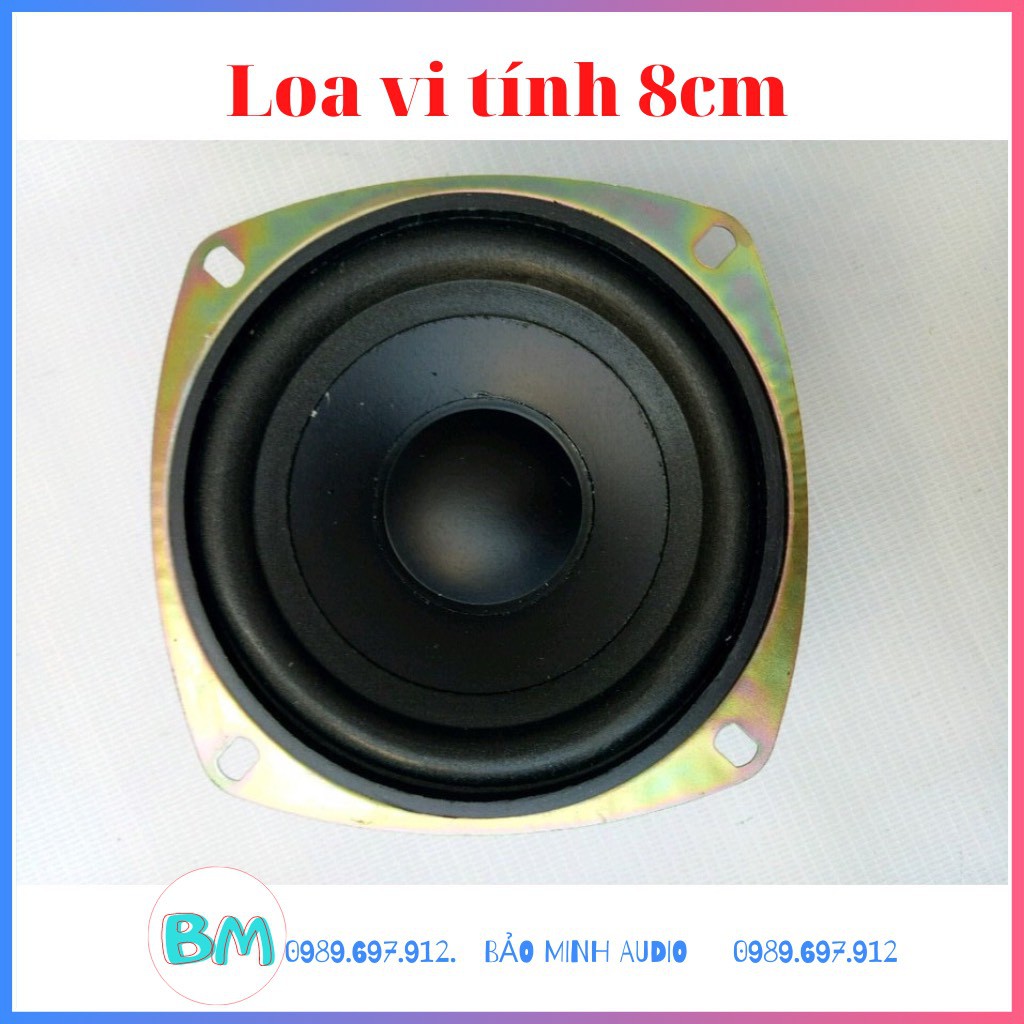 LOA VI TÍNH 8CM - LOA BASS VI TÍNH CAO CẤP - 8VT