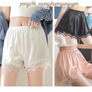  Quần Short đùi nữ Lụa Satin quần ngủ quần đùi phối ren sexy lụa mềm mát quần mặc trong váy bảo hộ 