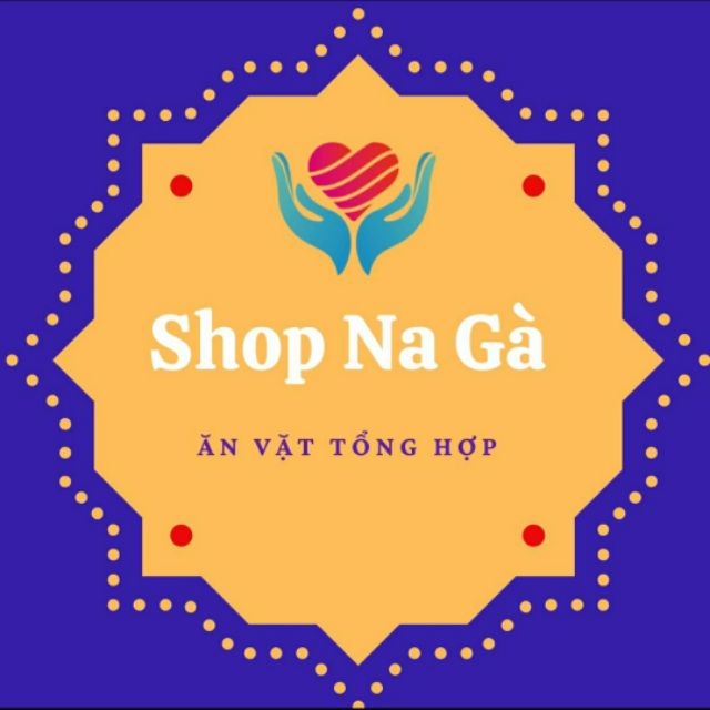 Shop Na Gà_Ăn Vặt Tổng Hợp