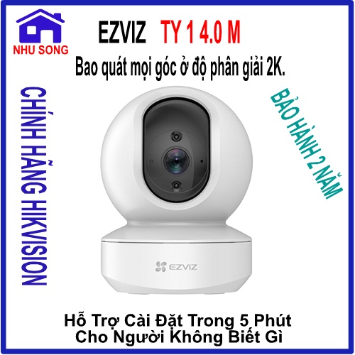 Camera IP Wifi (Hikvision) Ezviz TY1 4MP - Độ Phân Giải 2K - Chuẩn Nén H.265 - Góc Nhìn Rộng 124 Độ - Xoay 360 - Giá Rẻ.