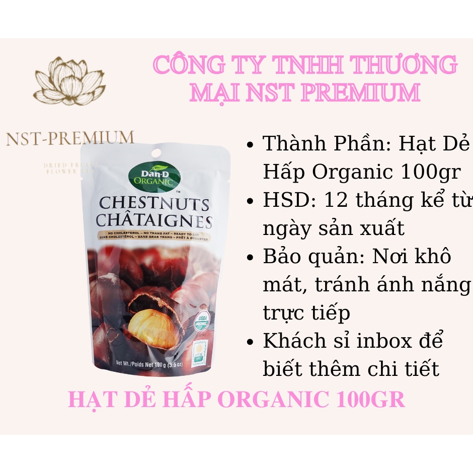 Hạt dẻ hấp chesnut organic 100GR DAN.D PAK hấp sẳn ăn liền