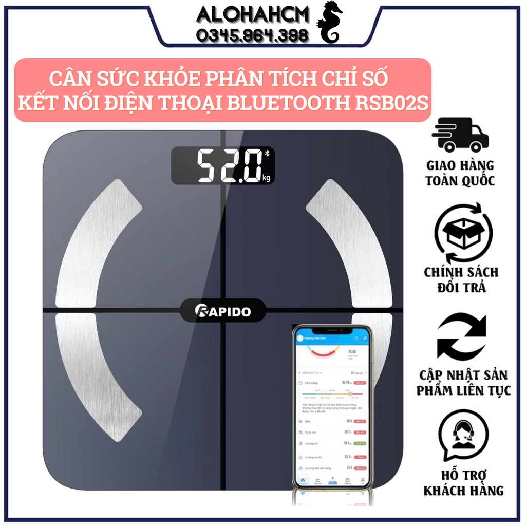 Cân Sức Khỏe Bluetooth Rapido RSB02-S và RSB01-S Phân Tích Chỉ Số Theo Dõi Tình Trạng Cơ Thể Qua APP - BH 12 tháng