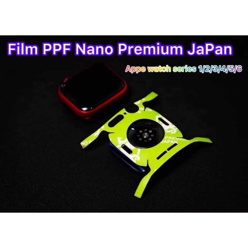 Dán PPF Apple Watch series 1/2/3/4/5/6 Full body + màn chất liệu Japan