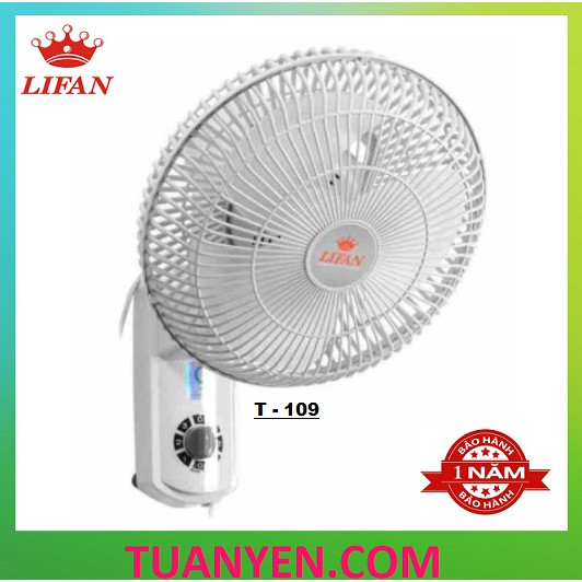 [có grap] Quạt Treo Tường LIFAN T - 109- B2 (bh 12 tháng chính hãng (giao màu ngẫu nhiên)